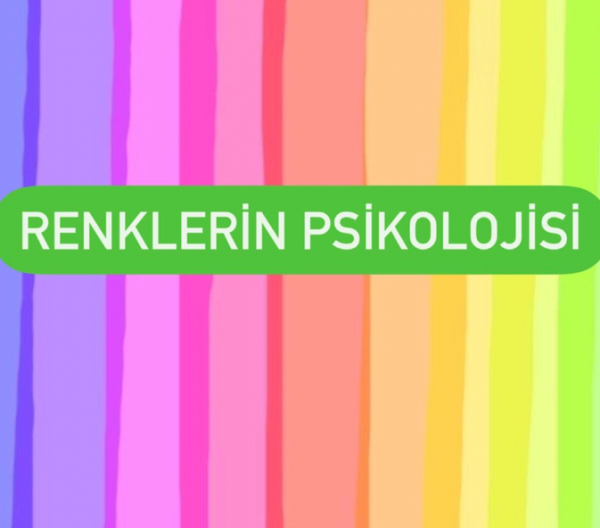 Renkler Psikolojisi Nedir?